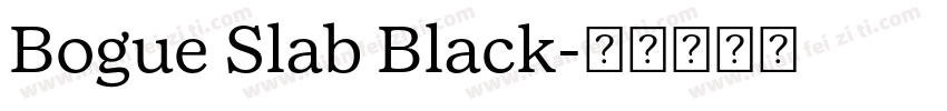 Bogue Slab Black字体转换